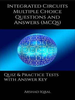 cover image of Integrated Circuits Multiple Choice Questions and Answers (MCQs)